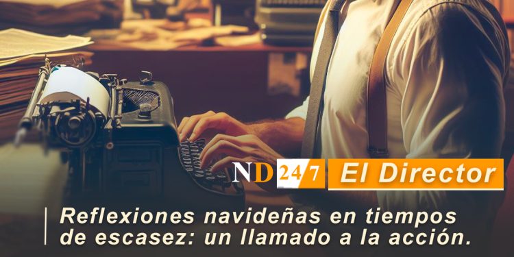 Reflexiones navideñas en tiempos de escasez: un llamado a la acción en la República Dominicana